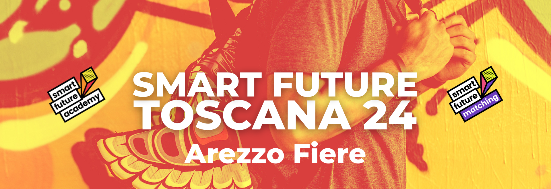 SMART FUTURE <br>TOSCANA 24 – Arezzo Fiere<br><br> 6 dicembre 2024